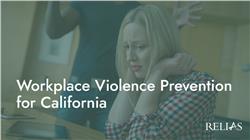 Workplace Violence Prevention for California