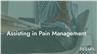 Assisting in Pain Management